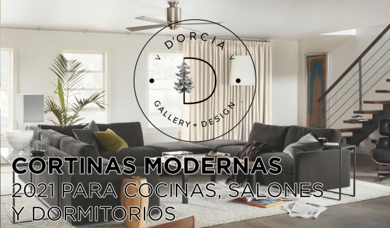 D'ORCIA GALLERY + DESIGN - CORTINAS MODERNAS 2021 PARA COCINAS