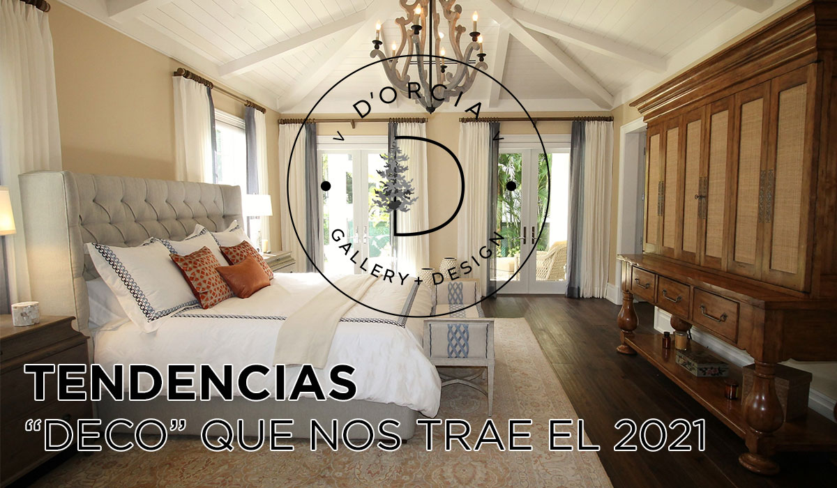 TENDENCIAS “DECO” QUE NOS TRAE EL 2021